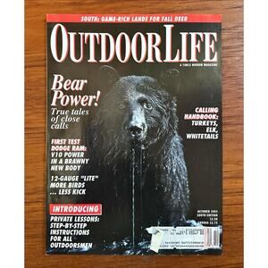 Outdoor Life Magazine October 1993 Bear Power True Tales of Close Calls